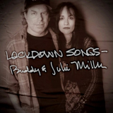 Buddy & Julie Miller - Lockdown Songs '2020