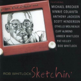 Rob Whitlock - Sketchin '2006