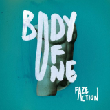Faze Action - Body Of One '2014