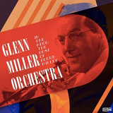 Glenn Miller Orchestra - In the Mood: The Best of Glenn Miller '2020