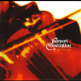 Fairport Convention - Before the Moon '2002