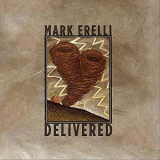 Mark Erelli - Delivered '2008