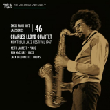 Charles Lloyd Quartet - Swiss Radio Days Jazz Series Vol. 46: Charles Lloyd Quartet, Live at Montreux Jazz Festival 1967 '2020
