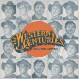 Western Centuries - Call the Captain '2020