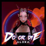 AleXa - Do Or Die '2020