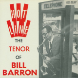 Bill Barron - Hot Line, The Tenor Of Bill Barron 'March 31, 1962