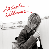 Lucinda Williams - Lucinda Williams (Deluxe Edition) '2014