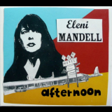 Eleni Mandell - Afternoon '2004