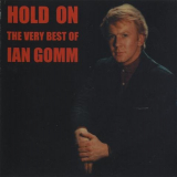 Ian Gomm - Hold On, The Very Best Of Ian Gomm '2005