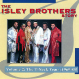 Isley Brothers, The - The Isley Brothers Story Vol. 2: The T-Neck Years 1969-1985 '1991