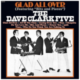 Dave Clark Five, The - Glad All Over (2019 - Remaster) '2019