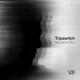 Tripswitch - Memento Mori '2020