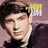 Gene Pitney - I Like Love '2018