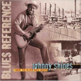 Johnny Shines - Takin The Blues Back South (Blues Reference) '2000