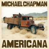 Michael Chapman - Americana '2020