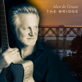 Alex de Grassi - The Bridge '2020