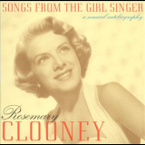 Rosemary Clooney - Songs From The Girl Singer '1999