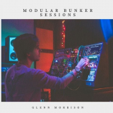 Glenn Morrison - Modular Bunker Sessions '2020