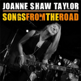 Joanne Shaw Taylor - Songs From The Road (Live) '2013