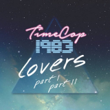 Timecop1983 - Lovers Pt. 1 & 2 '2020