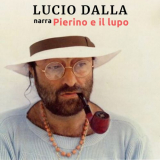 Lucio Dalla - Lucio Dalla narra Pierino e il lupo '2020