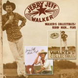 Jerry Jeff Walker - Walkers Collectibles & Ridin High...Plus '1974-75/2012