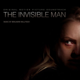 Benjamin Wallfisch - The Invisible Man (Original Motion Picture Soundtrack) '2020