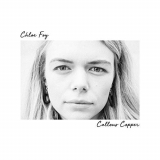 Chloe Foy - Callous Copper '2020