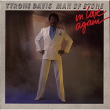Tyrone Davis - Man of Stone (In Love Again) '1987
