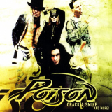Poison - Crack A Smile...And More! '2000/2021