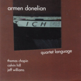 Armen Donelian - Quartet Language '2003