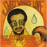 Geater Davis - Sweet Womans Love '1971