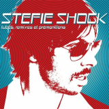 Stefie Shock - Tubes, Remixes Et PrÃ©monitions '2009