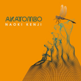Naoki Kenji - Akatombo '2017