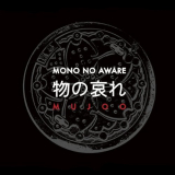 Mono No Aware - Mujoo '2019