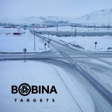 Bobina - Targets '2019