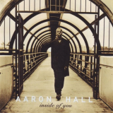 Aaron Hall - Inside Of You '1998