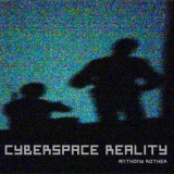 Anthony Rother - Cyberspace Reality '2020