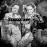 Chris Connelly - Graveyard Sex '2020