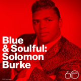 Solomon Burke - Blue and Soulful '2007