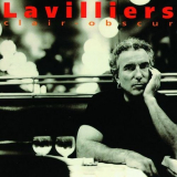 Bernard Lavilliers - Clair Obscur '1997