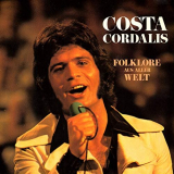 Costa Cordalis - Folklore aus aller Welt (Re-Edition 1973, Remastered) '2019