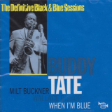 Buddy Tate - When Im Blue '1995