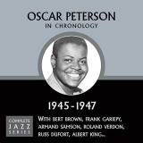 Oscar Peterson - Complete Jazz Series 1945-1947 '2009