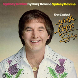Sydney Devine - From Scotland with Love '1984/2019