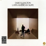 Duke Ellington & His Orchestra - Latin American Suite 'November 5, 1968 & January 7, 1970