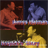 James Harman - Icepicks Story '1997