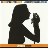 Doreen Smith - In The Still of the Night, A tribute to Julie London '2001