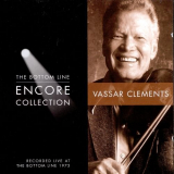 Vassar Clements - The Bottom Line Encore Collection '1999