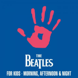 The Beatles - The Beatles For Kids - Morning, Afternoon & Night '2020